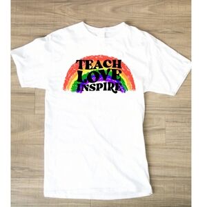 White 'Teach Love Inspire' T-Shirt